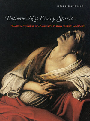 cover image of Believe Not Every Spirit